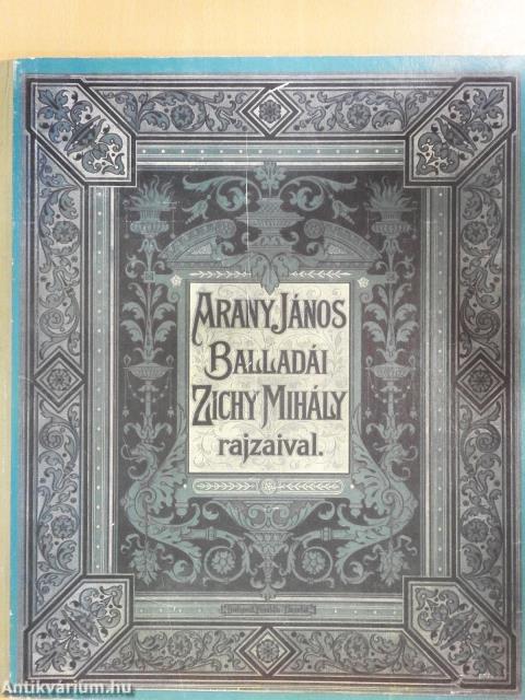Arany János balladái Zichy Mihály rajzaival