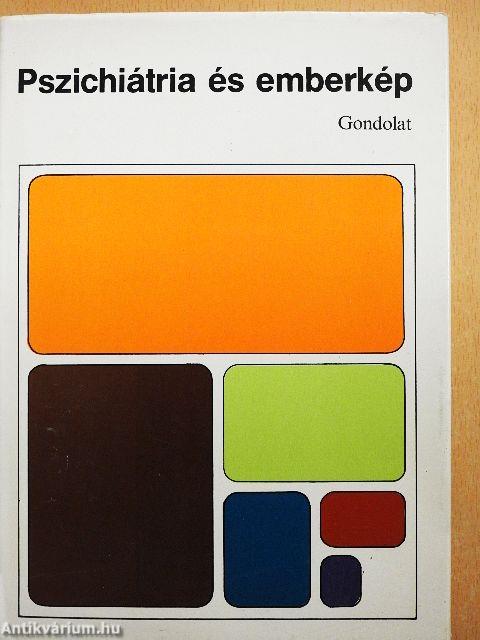 Pszichiátria és emberkép