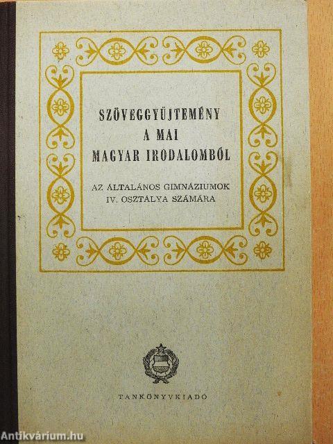 Szöveggyűjtemény a mai magyar irodalomból