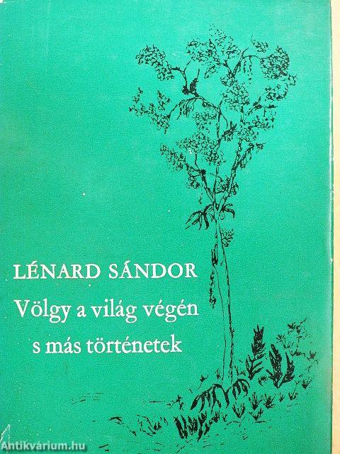 Völgy a világ végén s más történetek