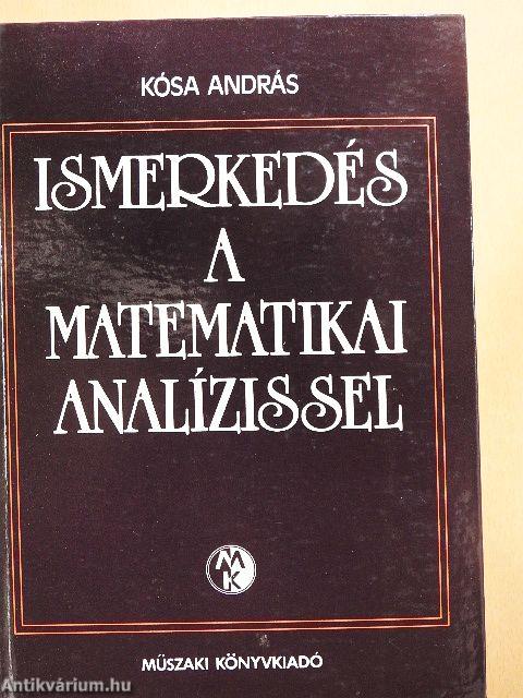 Ismerkedés a matematikai analízissel