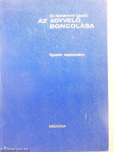 Az agyvelő boncolása