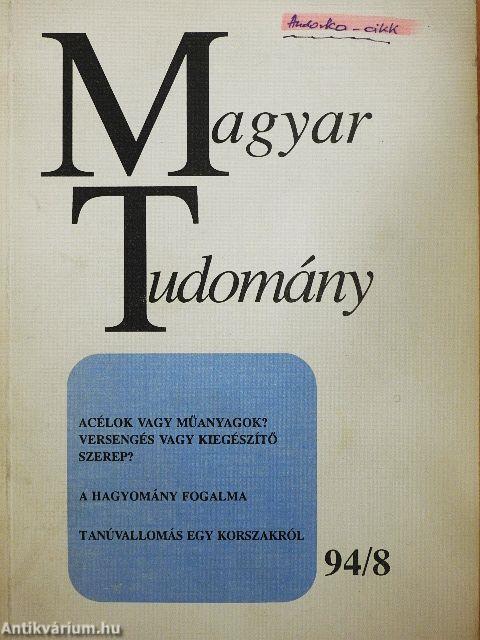 Magyar Tudomány 1994. augusztus