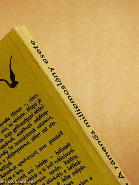 A rámenős milliomoslány esete