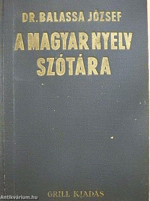 A magyar nyelv szótára I-II.