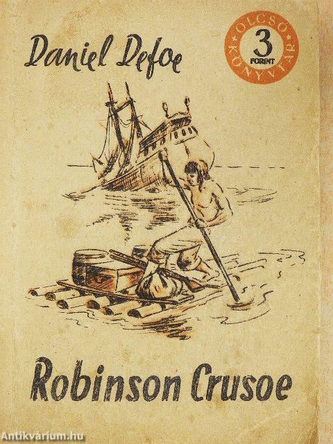 Robinson Crusoe I-II.