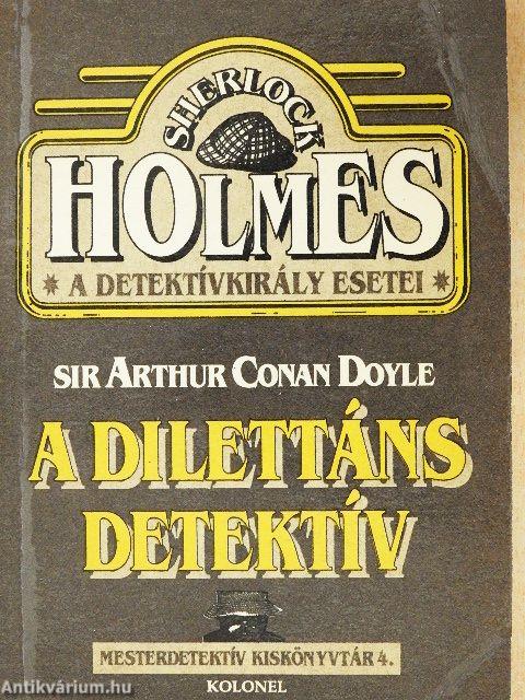 A dilettáns detektív