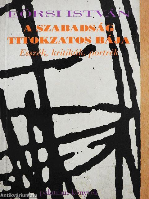 A szabadság titokzatos bája