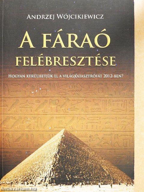 A fáraó felébresztése