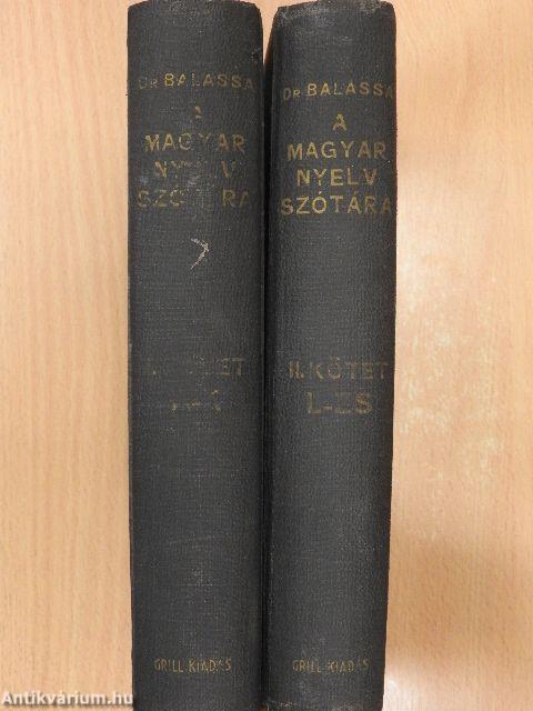 A magyar nyelv szótára I-II.