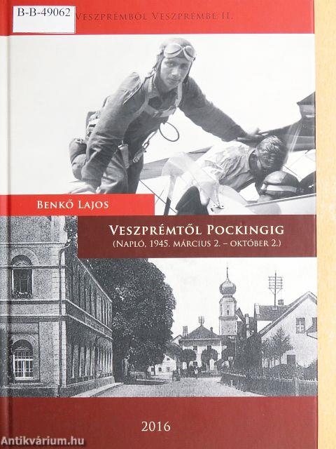 Veszprémtől Pockingig