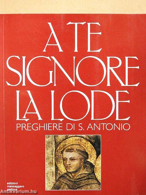 A te Signore la lode