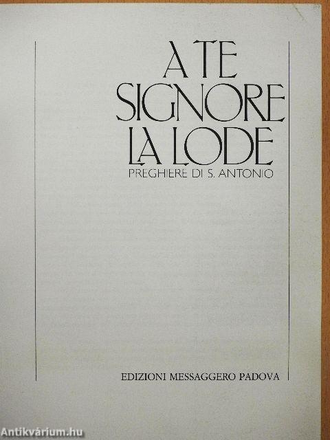 A te Signore la lode