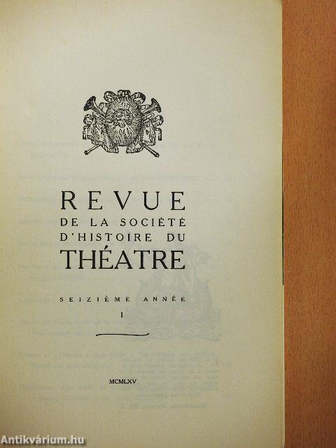 Revue d'Histoire du Théatre - Janvier-Mars 1965