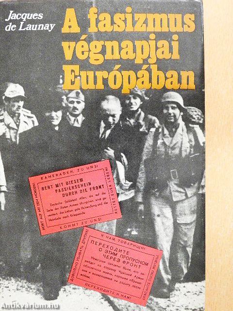 A fasizmus végnapjai Európában