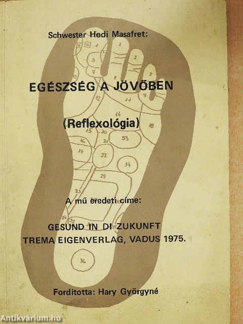 Egészség a jövőben