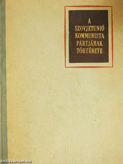 A Szovjetunió Kommunista Pártjának története