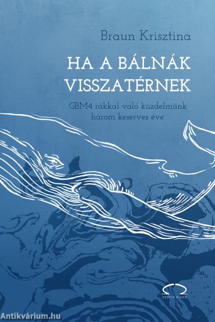 Ha a bálnák visszatérnek