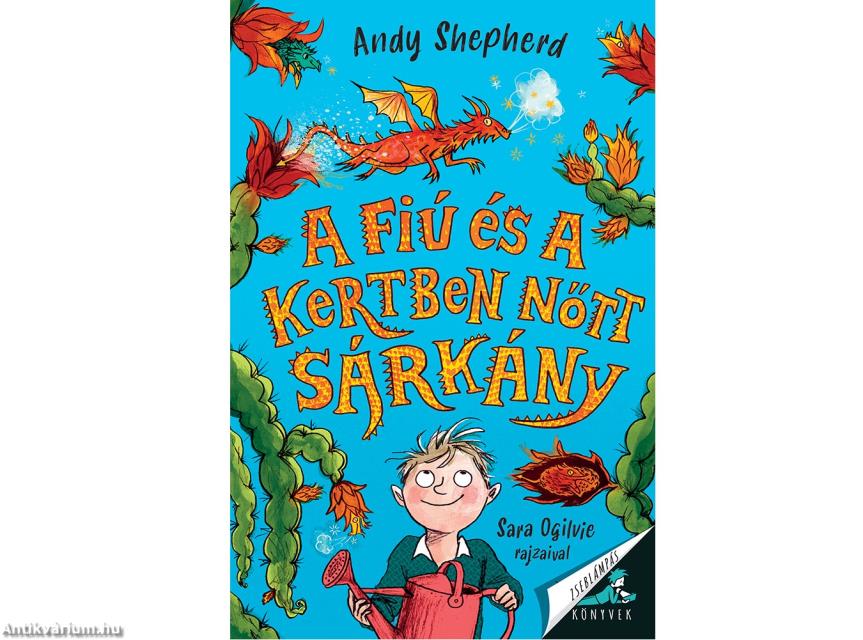 A fiú és a kertben nőtt sárkány