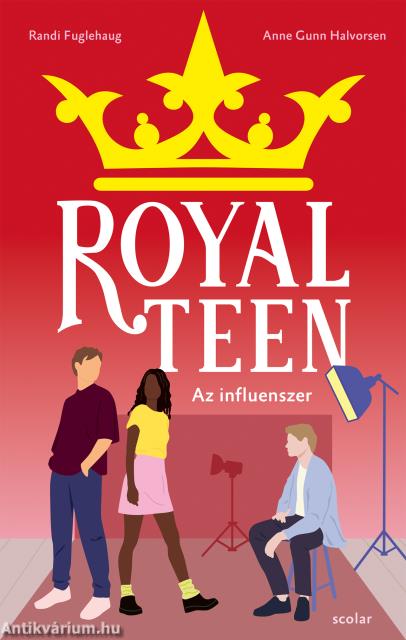 Az influenszer - Royalteen 3.