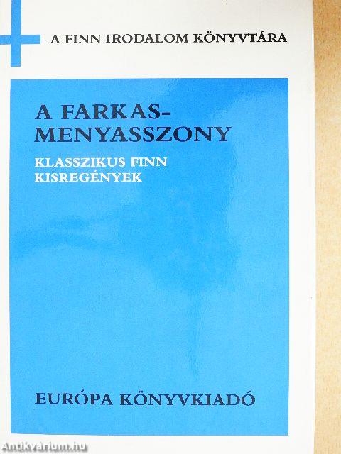 A farkasmenyasszony