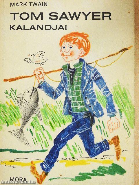 Tom Sawyer kalandjai