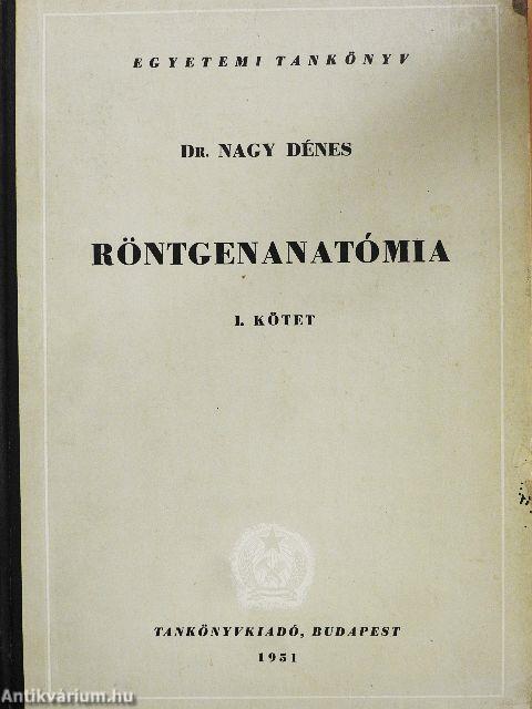 Röntgenanatómia I. (töredék)