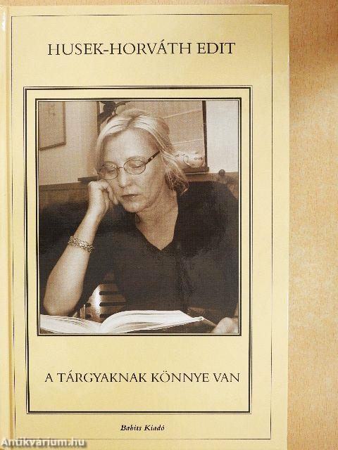 A tárgyaknak könnye van