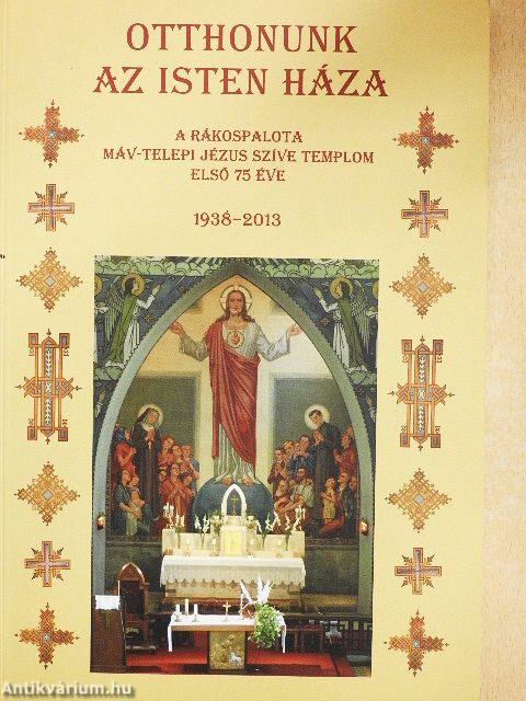 Otthonunk az Isten háza