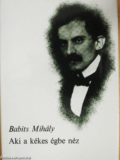 Aki a kékes égbe néz