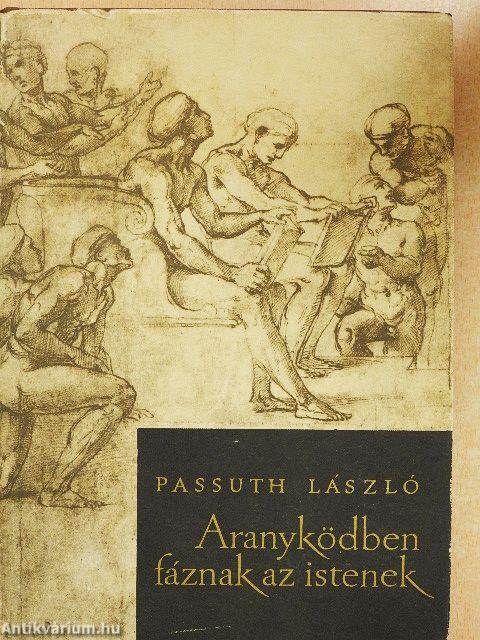 Aranyködben fáznak az istenek