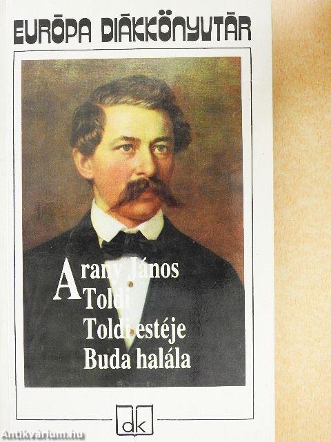 Toldi/Toldi estéje/Buda halála