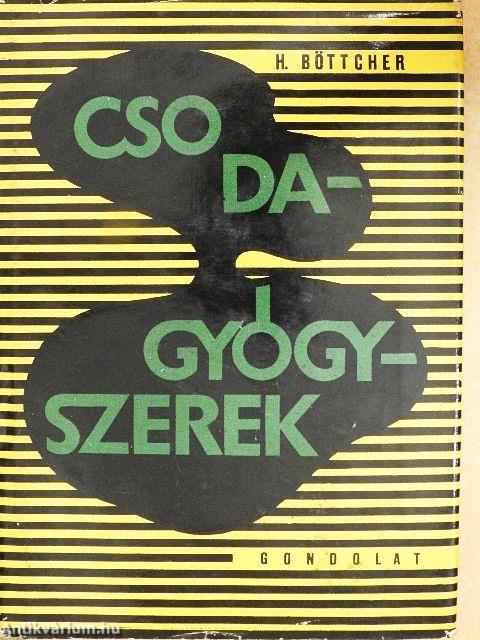 Csodagyógyszerek