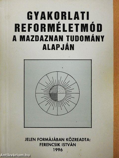 Gyakorlati reforméletmód