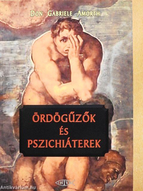 Ördögűzők és pszichiáterek