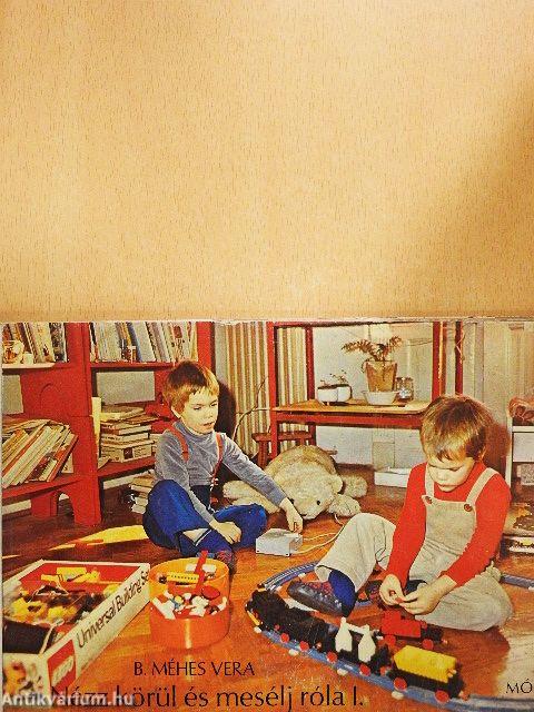 Nézz körül és mesélj róla I.