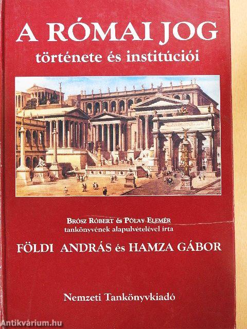 A római jog története és institúciói