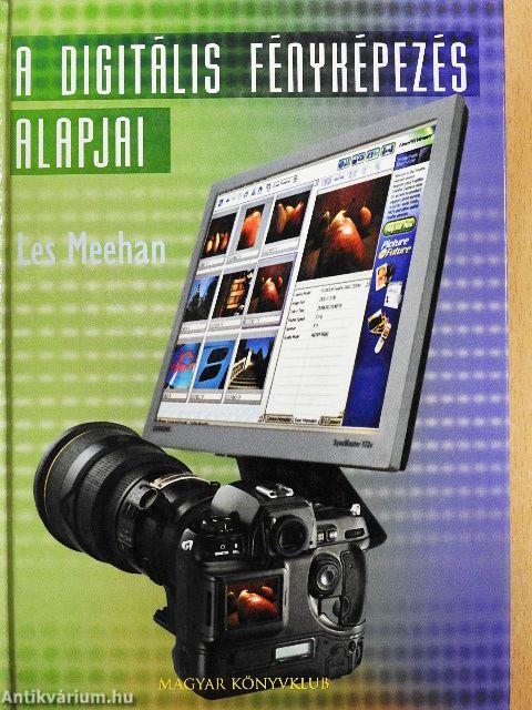 A digitális fényképezés alapjai
