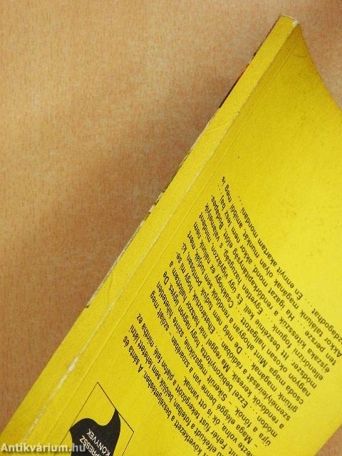 Hód fogságban, avagy egy szőke hölgy zokogni kezd