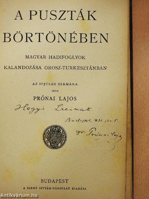 A puszták börtönében (dedikált példány) (rossz állapotú)