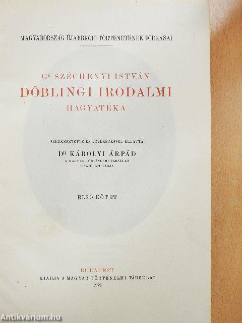 Gr. Széchenyi István döblingi irodalmi hagyatéka I. (rossz állapotú)