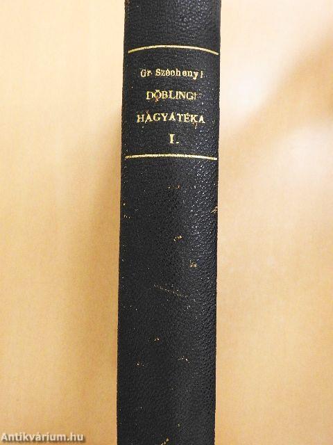 Gr. Széchenyi István döblingi irodalmi hagyatéka I. (rossz állapotú)