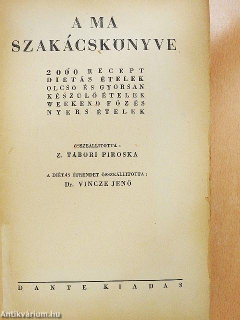 A ma szakácskönyve (rossz állapotú)