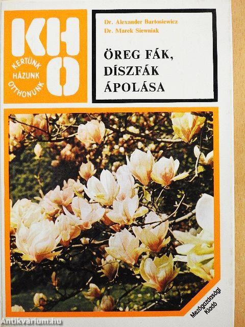 Öreg fák, díszfák ápolása