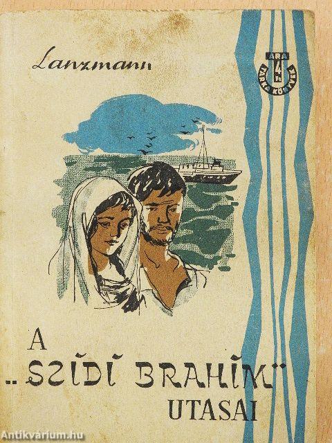 A "Szidi Brahim" utasai