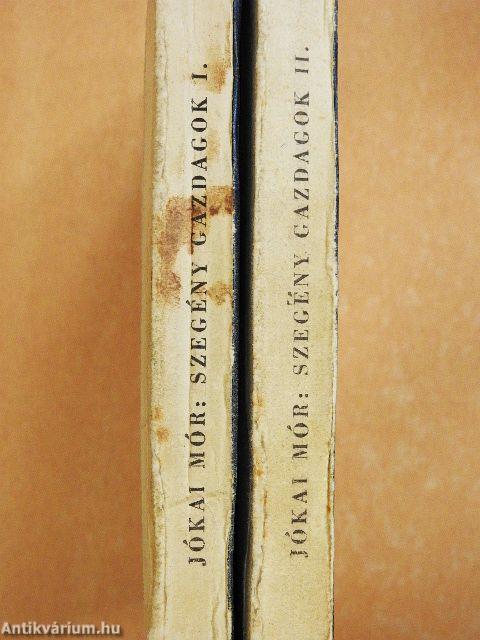 Szegény gazdagok I-II.