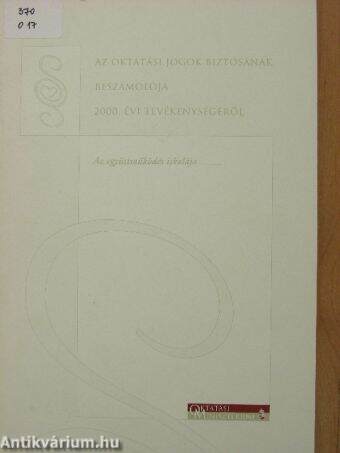 Az oktatási jogok biztosának beszámolója 2000. évi tevékenységéről