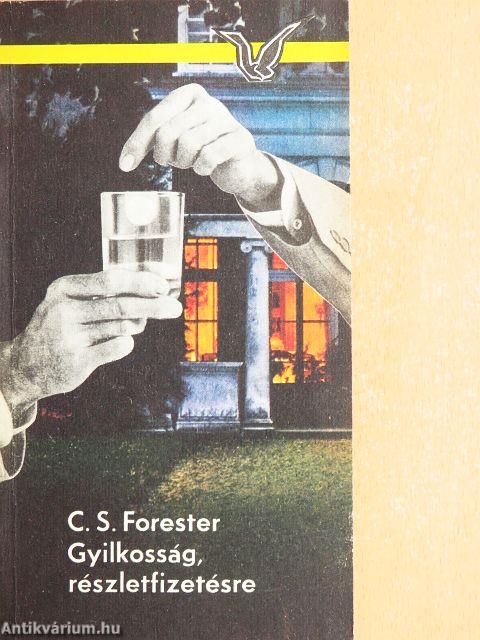 Gyilkosság, részletfizetésre