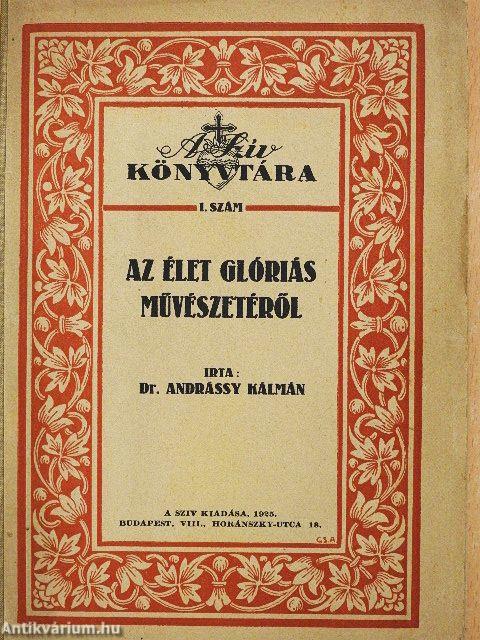 Az élet glóriás művészetéről