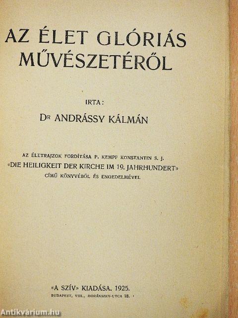 Az élet glóriás művészetéről